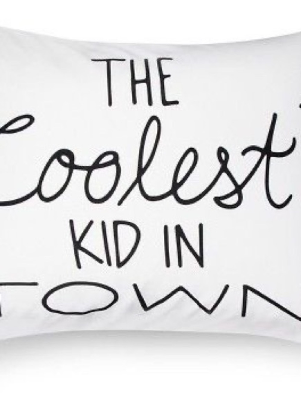 The Coolest Kid In Town  Pillow covers set of 2- White with Black Script